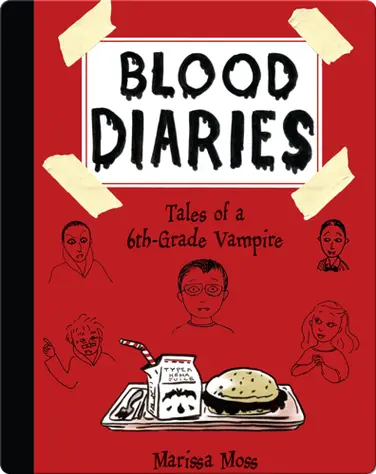 Blood Diaries: Tales of a 6th-Grade Vampire book