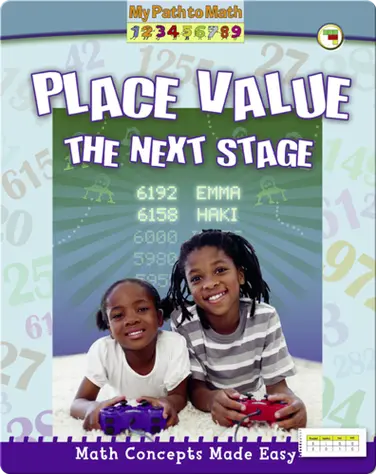 Math Concepts Made Easy: Place Value, The Next Stage book