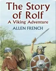The Story Of Rolf: A Viking Adventure