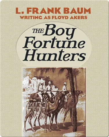 The Boy Fortune Hunters in Egypt book