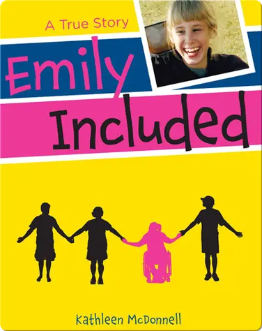 Emily Included: A True Story book