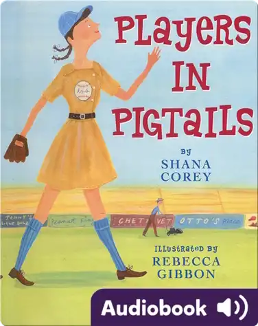 Players in Pigtails book