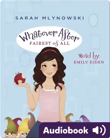 Whatever After #1: Fairest of All book