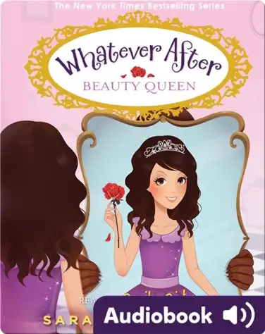 Whatever After #7: Beauty Queen book