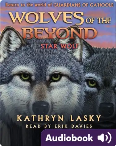 Wolves of the Beyond #6: Star Wolf book