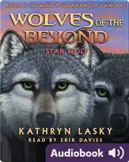 Wolves of the Beyond #6: Star Wolf