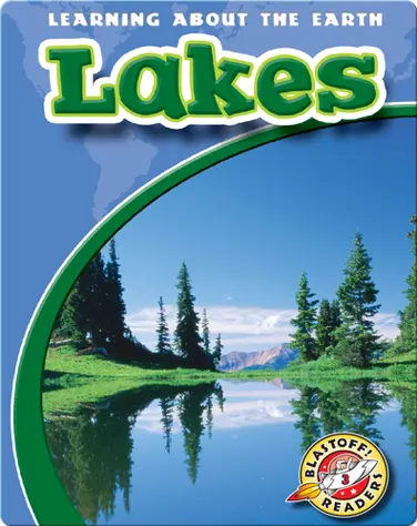 Lakes: Learning About the Earth book