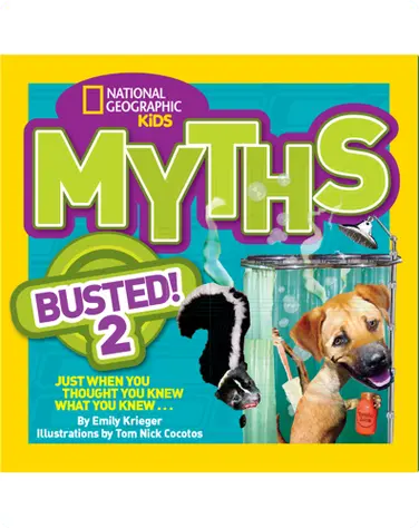 National Geographic Kids Myths Busted! 2 book