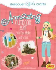 Amazing Outdoor Art You Can Make and Share