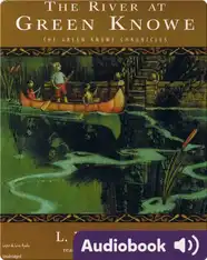 Green Knowe #3: The River at Green Knowe
