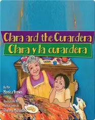 Clara and the Curandera / Clara y la curandera