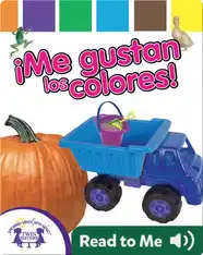 ¡Me Gustan Los Colores!