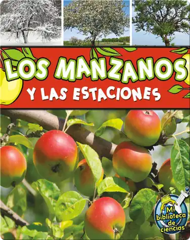 Los manzanos y las estaciones (Apple Trees and The Seasons) book