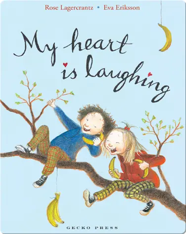 My Heart is Laughing book
