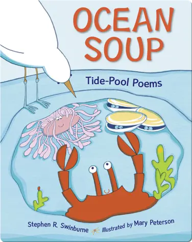 Ocean Soup: Tide-Pool Poems book