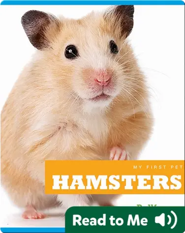 My First Pet: Hamsters book