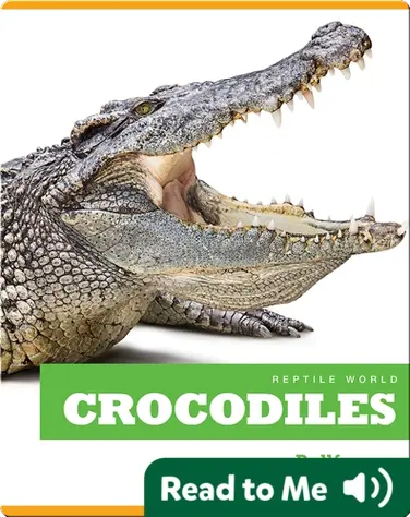 Reptile World: Crocodiles book