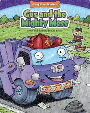 Gus and the Mighty Mess
