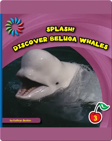 Discover Beluga Whales book