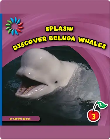 Discover Beluga Whales book