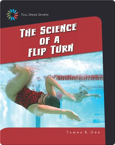 The Science of a Flip Turn book