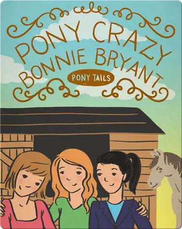Pony Tails #1: Pony Crazy book