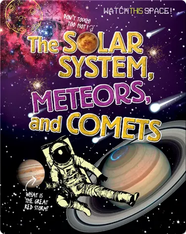 The Solar System, Meteors, and Comets book