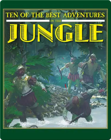 Ten of the Best Adventures in the Jungle book