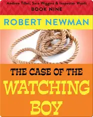 The Case of the Watching Boy