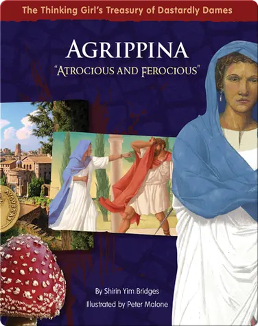Agrippina: Atrocious and Ferocious book