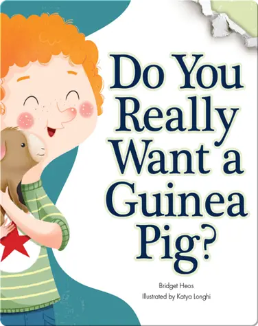 Do You Really Want A Guinea Pig? book