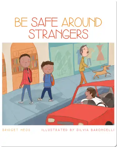 Be Safe Around Strangers book