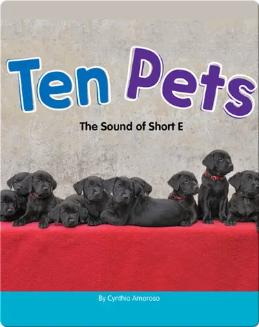 Ten Pets: The Sound of Short E book