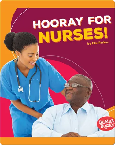 Hooray for Nurses! book