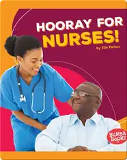 Hooray for Nurses!