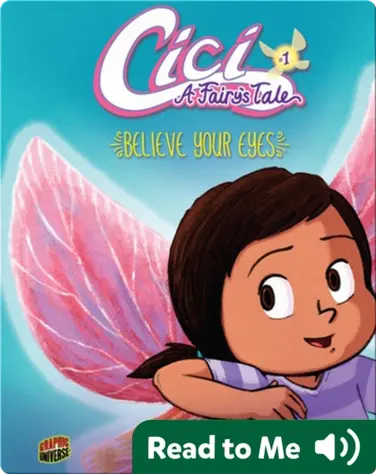 Cici, A Fairy's Tale 1: Believe Your Eyes book