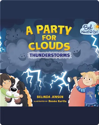A Party for Clouds: Thunderstorms book