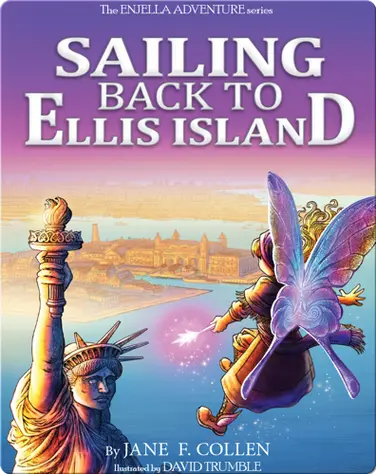 Sailing Back to Ellis Island (The Enjella Adventure Series) book