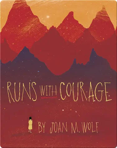 Runs With Courage book