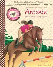 Antonia and the Big Competition: The Rosenburg Riding Stables, Volume 2