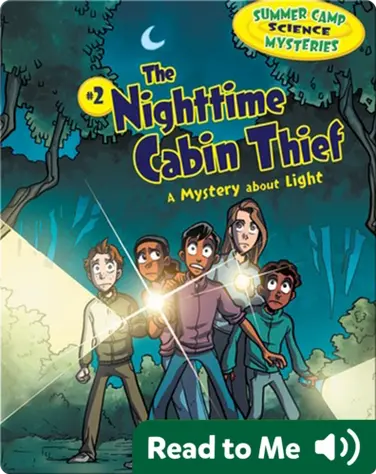 #2 The Nighttime Cabin Thief: A Mystery about Light book