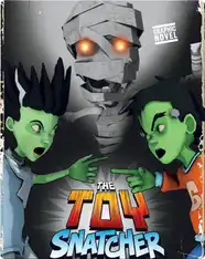 Mighty Mighty Monsters: The Toy Snatcher