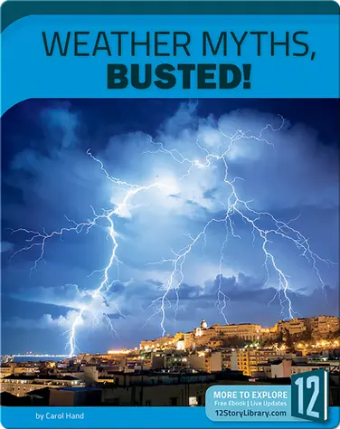 Weather Myths, Busted! book