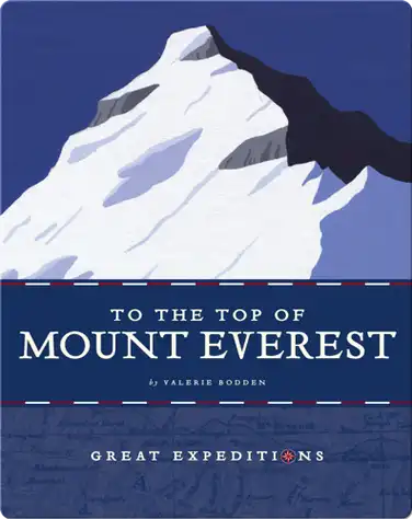 To the Top of Mount Everest book