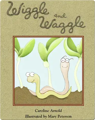 Wiggle and Waggle book