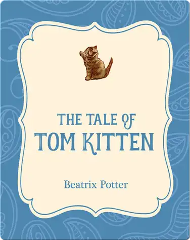 The Tale of Tom Kitten book