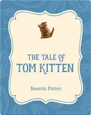 The Tale of Tom Kitten