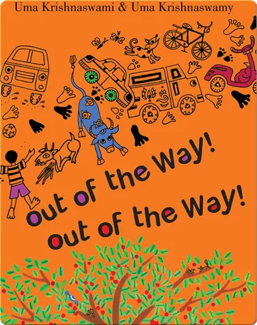 Out of the Way! Out of the Way! book