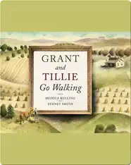 Grant and Tillie Go Walking