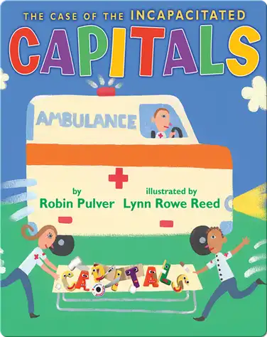 The Case of the Incapacitated Capitals book
